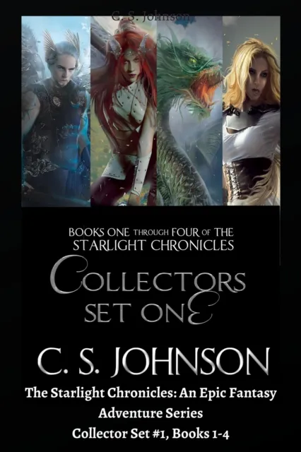 Starlight Chronicles: An Epic Fantasy Adventure Series: Collector Set #1, Books 1-4