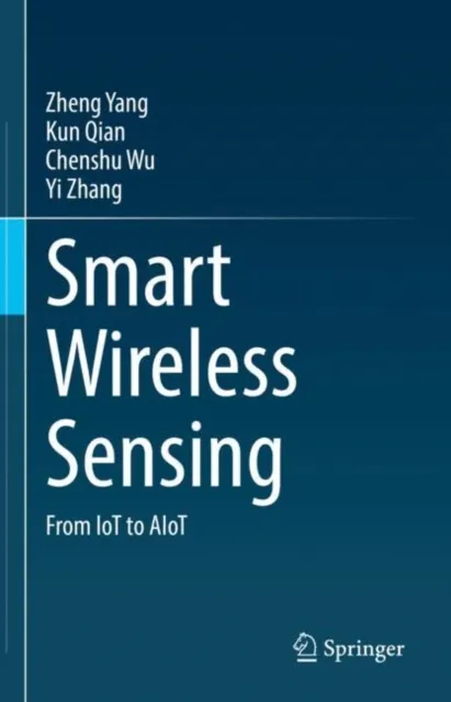 Smart Wireless Sensing