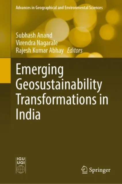 Emerging Geosustainability Transformations in India