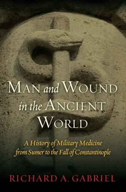 Man and Wound in the Ancient World