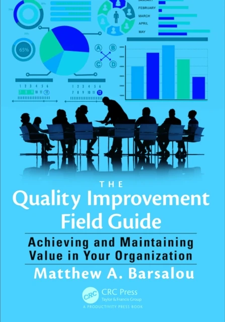 Quality Improvement Field Guide