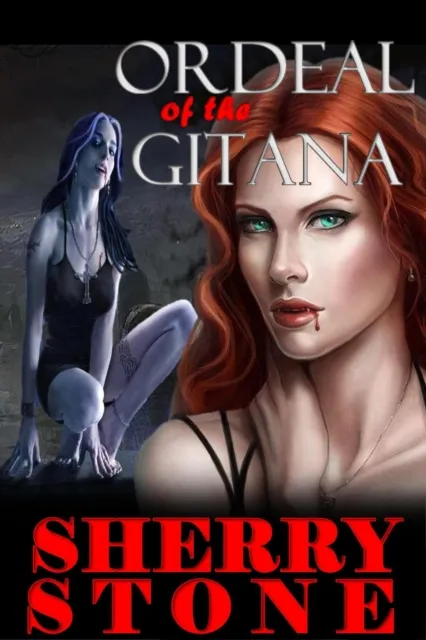 Ordeal of the Gitana