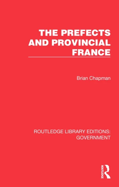 Prefects and Provincial France