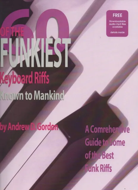 60 Of The Funkiest Keyboard Riffs Known To Mankind