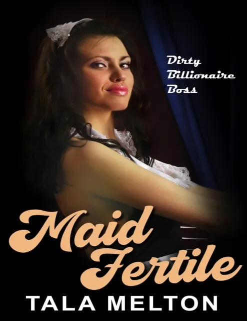 Maid Fertile