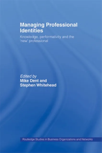 Managing Professional Identities