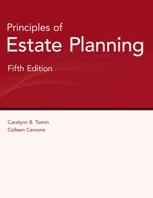 Principles of Estate Planning, Fifth Edition