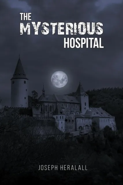 Mysterious Hospital