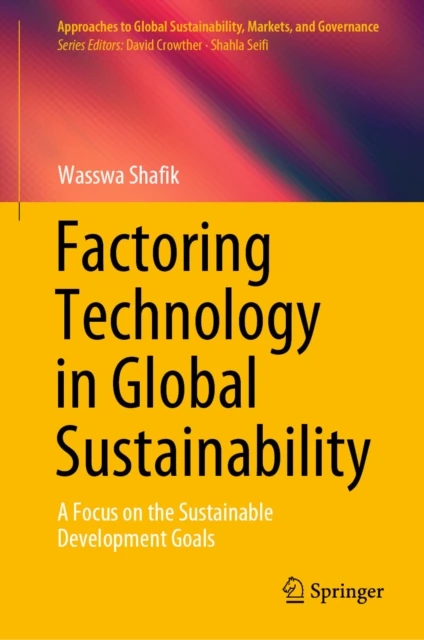 Factoring Technology in Global Sustainability