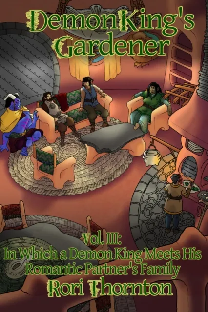 Volume 3: In Which a Demon King Meets His Romantic Partner's Family