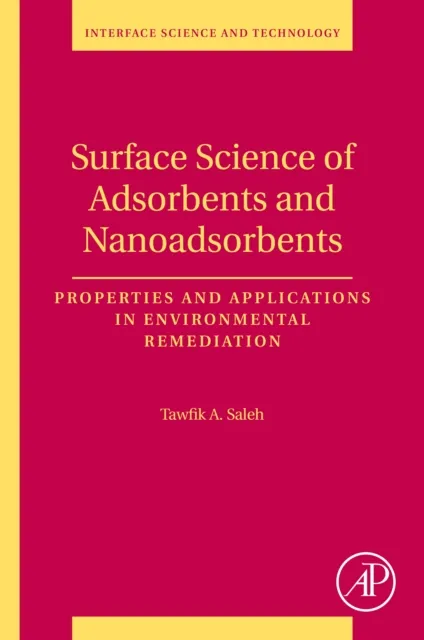 Surface Science of Adsorbents and Nanoadsorbents