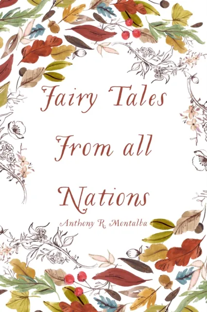 Fairy Tales From all Nations