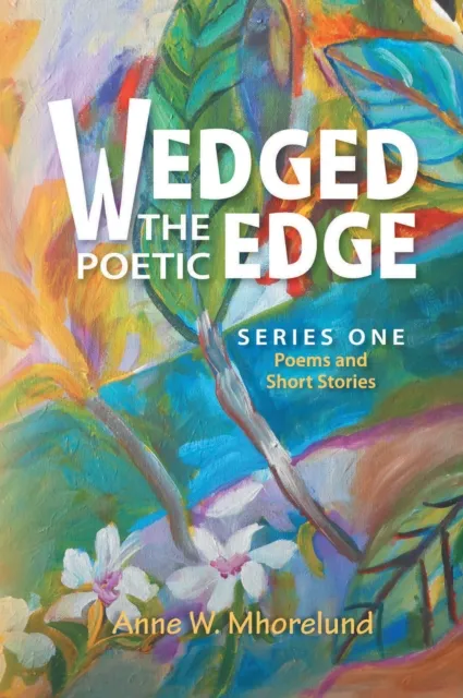 Wedged the Poetic Edge