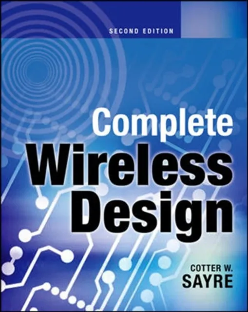 Complete Wireless Design, Second Edition