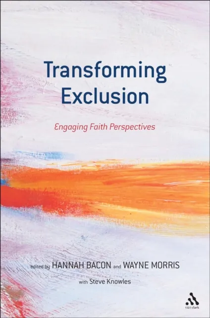 Transforming Exclusion