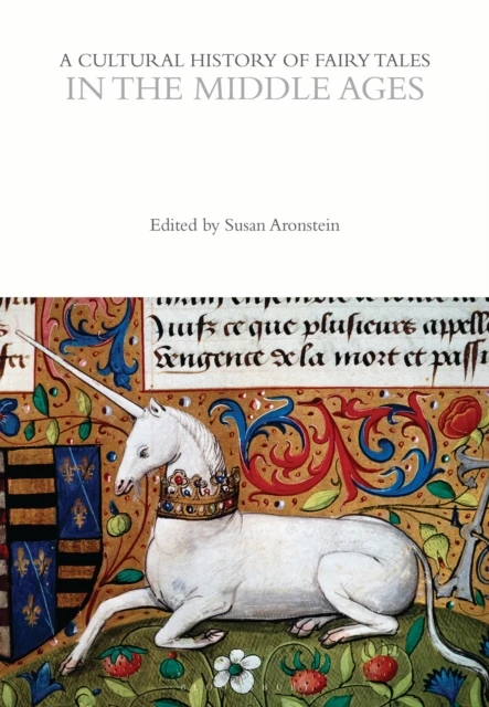 Cultural History of Fairy Tales in the Middle Ages