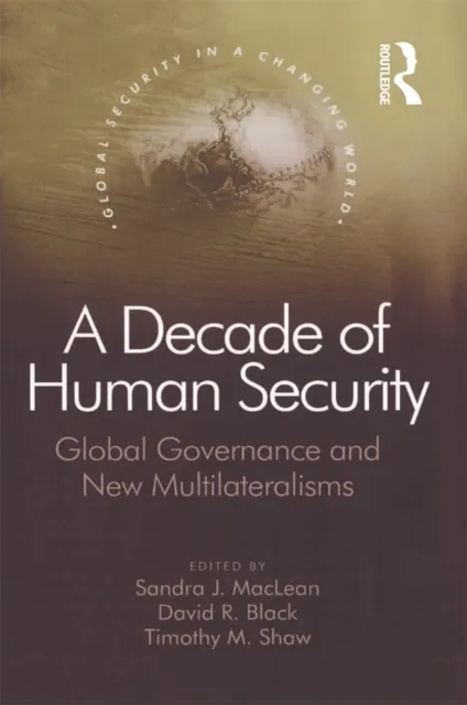 Decade of Human Security