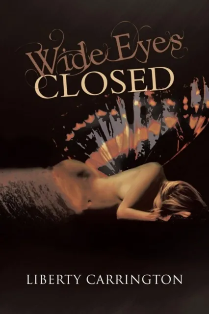 Wide Eyes Closed
