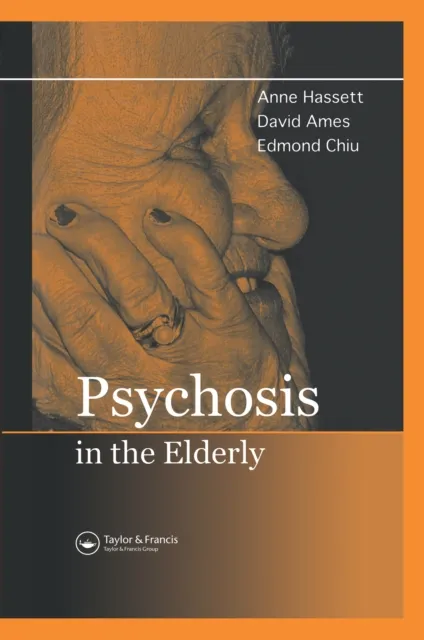 Psychosis in the Elderly