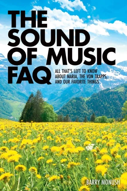 Sound of Music FAQ