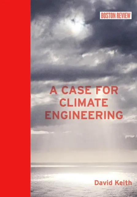 Case for Climate Engineering