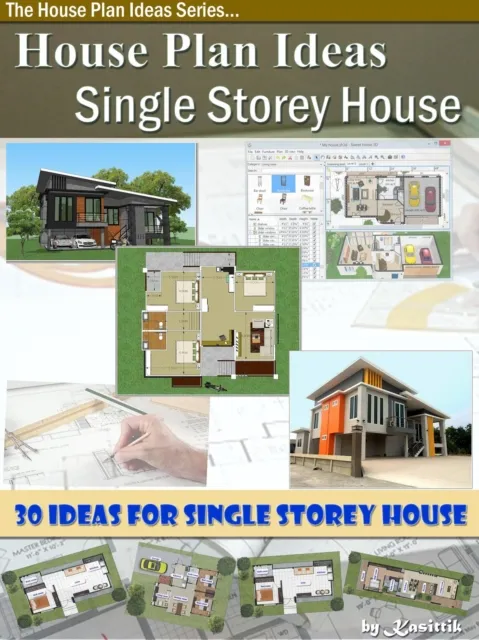 House Plan Ideas - The Single Storey House