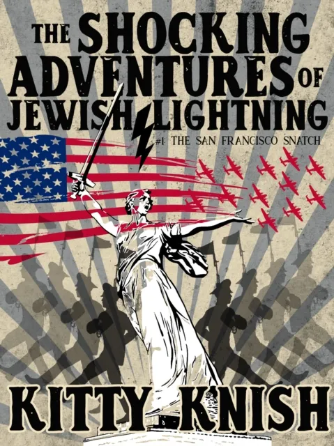 Shocking Adventures of Jewish Lightning #1 The San Francisco Snatch