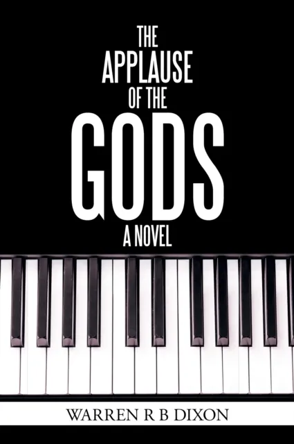Applause of the Gods, a Novel