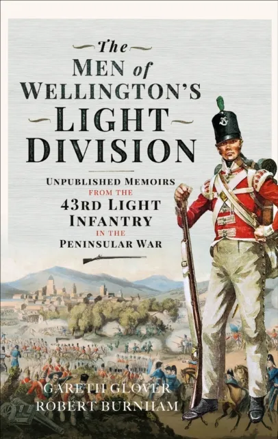 Men of Wellington's Light Division