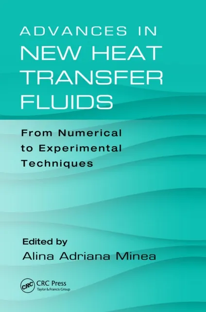 Advances in New Heat Transfer Fluids