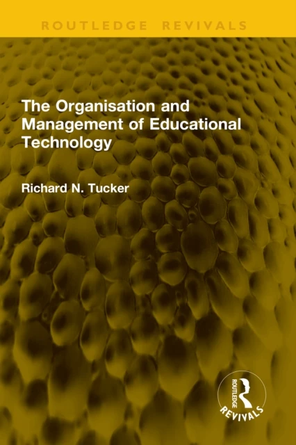 Organisation and Management of Educational Technology