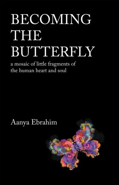Becoming the Butterfly