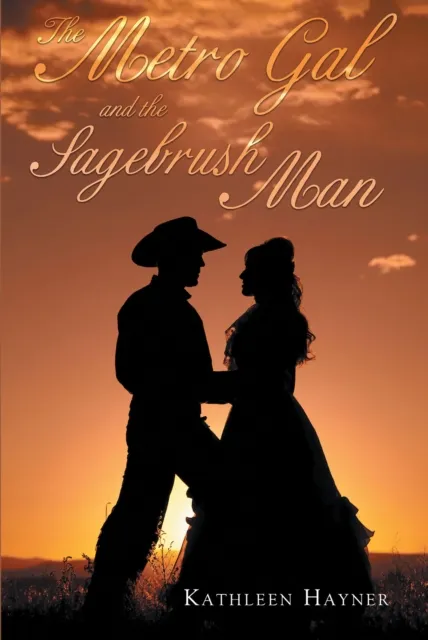 Metro Gal and The Sagebrush Man