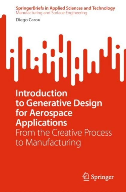 Introduction to Generative Design for Aerospace Applications