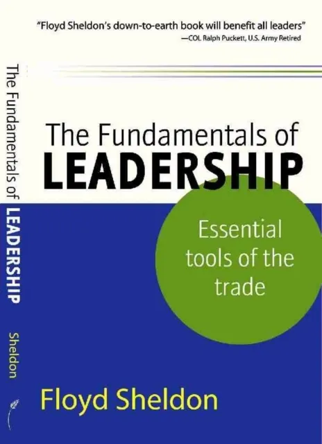 The Fundamentals of Leadership