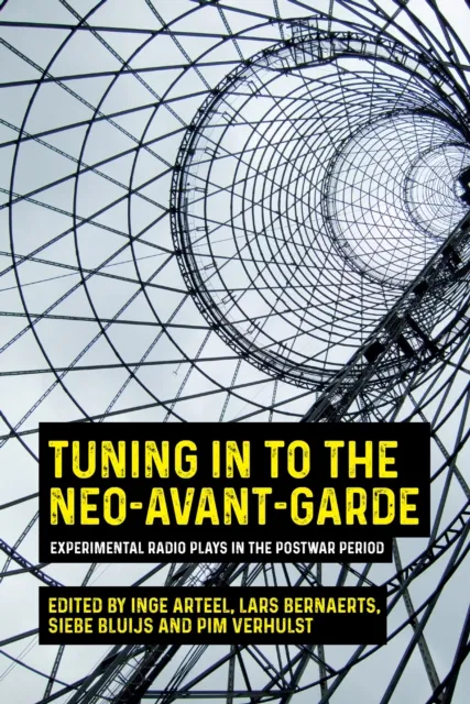 Tuning in to the neo-avant-garde