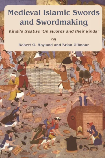 Medieval Islamic Swords and Swordmaking