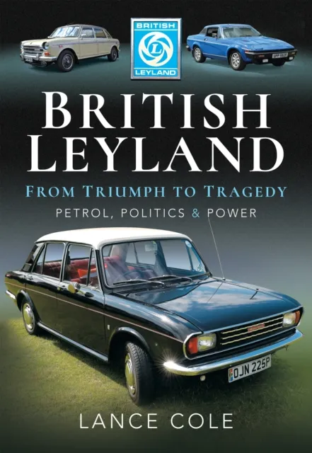 British Leyland-From Triumph to Tragedy