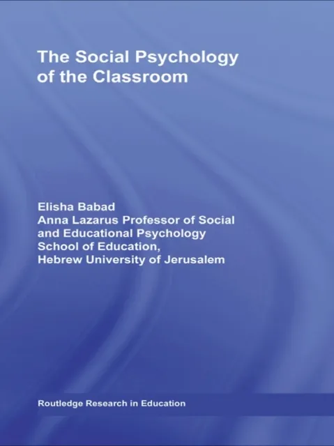 Social Psychology of the Classroom