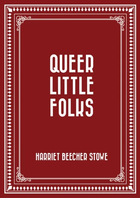 Queer Little Folks