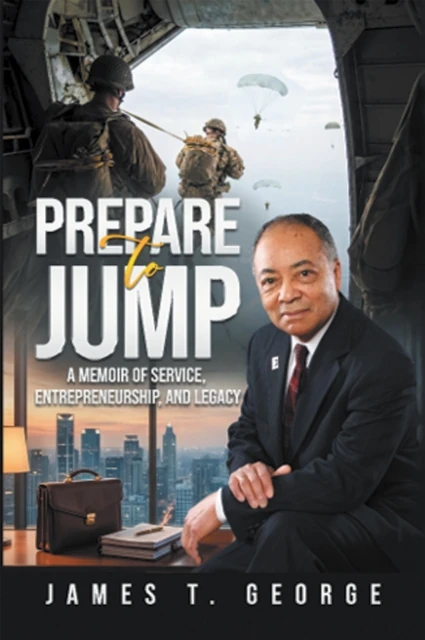 Prepare to Jump: A Memoir of Service, Entrepreneurship, & Legacy