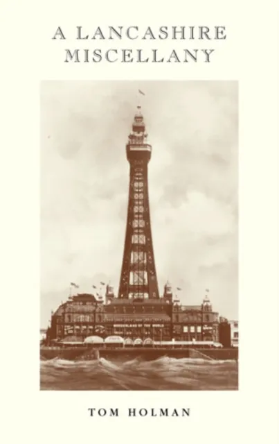 Lancashire Miscellany