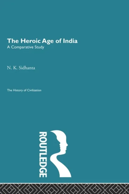 Heroic Age of India