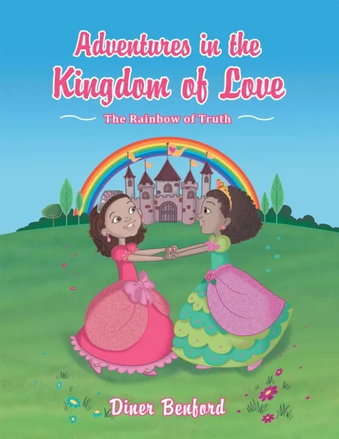 Adventures in the Kingdom of Love