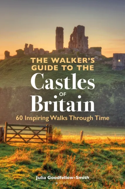 Walker s Guide to the Castles of Britain