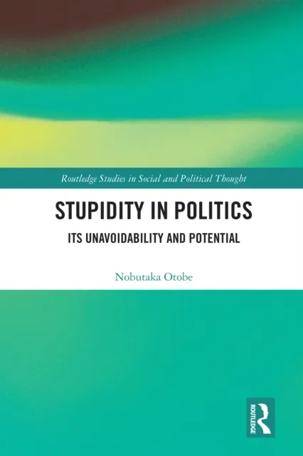 Stupidity in Politics