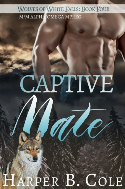 Captive Mate: M/M Alpha/Omega MPREG