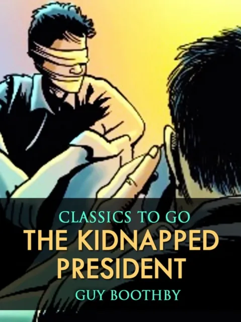 Kidnapped President