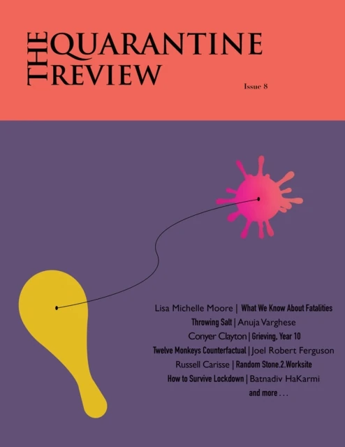 Quarantine Review, Issue 8