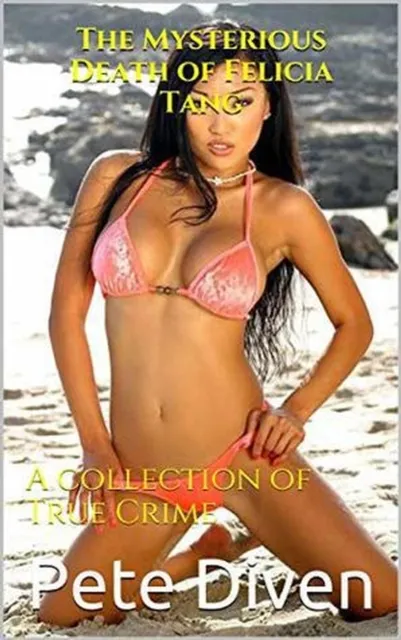 Mysterious Death of Felicia Tang